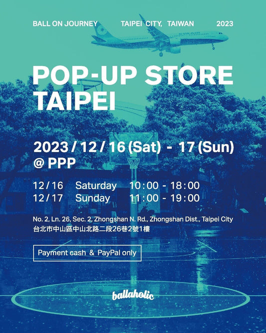 ballaholic POP-UP STORE TAIPEI